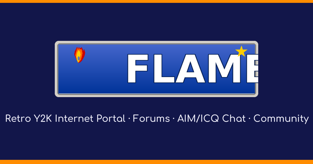 FlameNet | Retro Internet Portal, Forums & Community